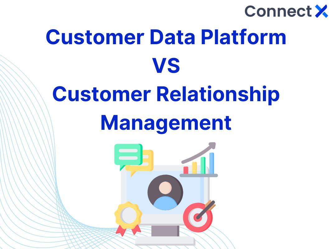customer data platform vs. crm